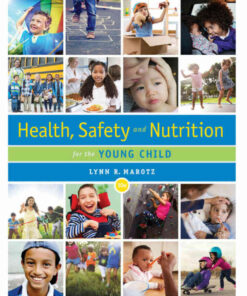 Health, Safety, and Nutrition for the Young Child, 10th Edition eBook