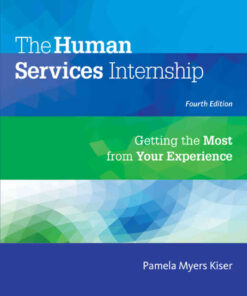The Human Services Internship: Getting the Most from Your Experience, 4th Edition eBook