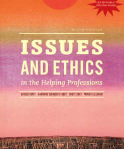 Issues and Ethics in the Helping Professions, Updated with 2014 ACA Codes, 9th Edition eBook