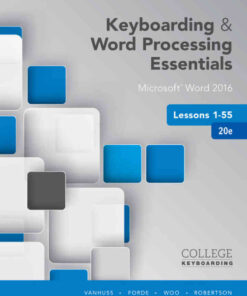 Keyboarding and Word Processing Essentials Lessons 1-55: Microsoft® Word 2016, 20th Edition eBook