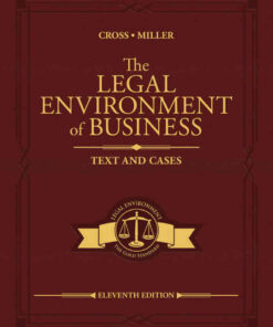The Legal Environment of Business: Text and Cases, 11th Edition eBook