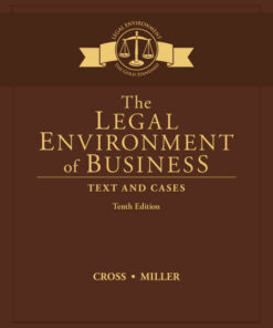 The Legal Environment of Business: Text and Cases, 10th Edition eBook