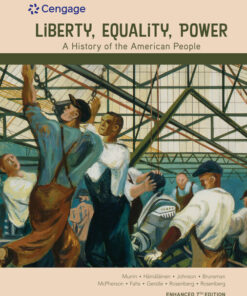 Liberty, Equality, Power: A History of the American People, Enhanced 7th Edition eBook