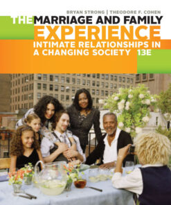 The Marriage and Family Experience: Intimate Relationships in a Changing Society, 13th Edition eBook