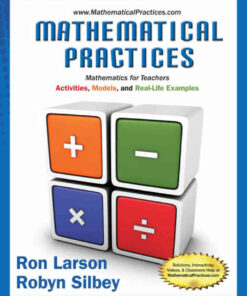 Mathematical Practices, Mathematics for Teachers: Activities, Models, and Real-Life Examples, 1st Edition eBook