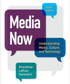 Media Now: Understanding Media, Culture, and Technology, 9th Edition eBook