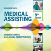 Medical Assisting: Administrative & Clinical Competencies, 9th Edition eBook