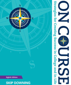 On Course: Strategies for Creating Success in College and in Life, 8th Edition eBook