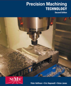 Precision Machining Technology, 2nd Edition eBook