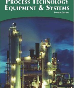 Process Technology Equipment and Systems, 4th Edition eBook