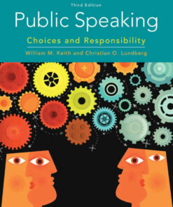 Public Speaking: Choices and Responsibility, 3rd Edition eBook
