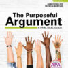 The Purposeful Argument: A Practical Guide with APA Updates, 3rd Edition eBook
