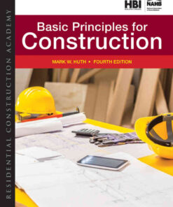 Residential Construction Academy: Basic Principles for Construction, 4th Edition eBook
