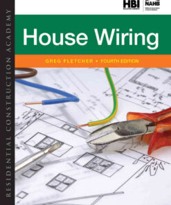 Residential Construction Academy: House Wiring, 4th Edition eBook