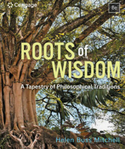 Roots of Wisdom: A Tapestry of Philosophical Traditions, 8th Edition eBook