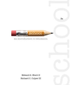 School: An Introduction to Education, 3rd Edition eBook
