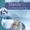 Sterile Compounding, 1st Edition eBook