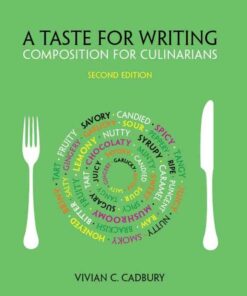 A Taste for Writing: Composition for Culinarians, 2nd Edition eBook