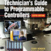 Technician's Guide to Programmable Controllers, 6th Edition eBook