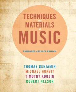 Techniques and Materials of Music: From the Common Practice Period Through the Twentieth Century, 7th Edition eBook