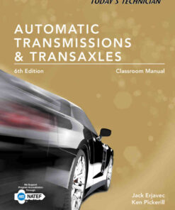 Today's Technician: Automatic Transmissions and Transaxles Classroom Manual and Shop Manual, 6th Edition eBook