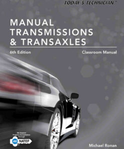 Today's Technician: Manual Transmissions and Transaxles Classroom Manual and Shop Manual, 6th Edition eBook