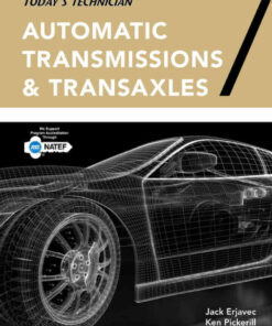 Today's Technician: Automatic Transmissions and Transaxles Classroom Manual and Shop Manual, 7th Edition eBook