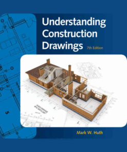 Understanding Construction Drawings, 7th Edition eBook