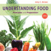 Understanding Food: Principles and Preparation, 6th Edition eBook