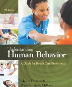 Understanding Human Behavior: A Guide for Health Care Professionals, 9th Edition eBook