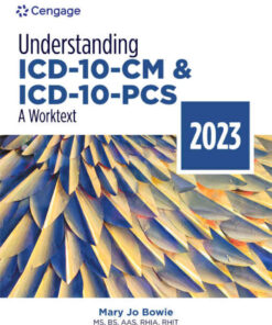 Understanding ICD-10-CM and ICD-10-PCS: A Worktext, 2023 Edition eBook