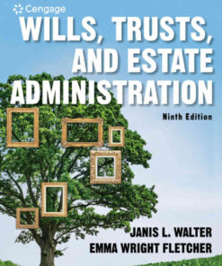 Wills, Trusts, and Estate Administration, 9th Edition eBook