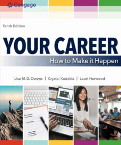 Your Career: How to Make it Happen, 10th Edition eBook