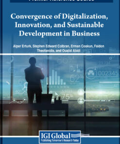 Convergence of Digitalization, Innovation, and Sustainable Development in Business eBook