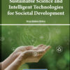 Sustainable Science and Intelligent Technologies for Societal Development eBook