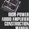 High-Power Audio Amplifier Construction Manual eBook