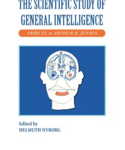 The Scientific Study of General Intelligence: Tribute to Arthur Jensen eBook