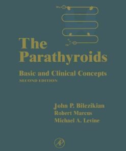 The Parathyroids: Basic and Clinical Concepts eBook