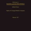 Advances in Imaging and Electron Physics: Optics of Charged Particle Analyzers eBook