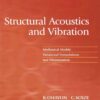 Structural Acoustics and Vibration: Mechanical Models, Variational Formulations and Discretization eBook
