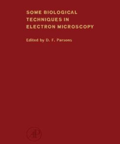 Some Biological Techniques in Electron Microscopy eBook