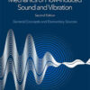 Mechanics of Flow-Induced Sound and Vibration, Volume 1: General Concepts and Elementary Sources eBook