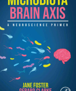 Microbiota Brain Axis: A Neuroscience Primer eBook