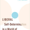 Liberal Self-Determination in a World of Migration eBook