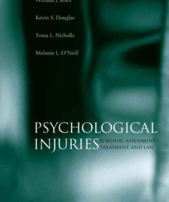 Psychological Injuries: Forensic Assessment, Treatment, and Law eBook