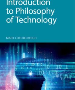 Introduction to Philosophy of Technology eBook