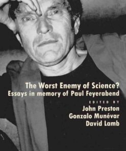 The Worst Enemy of Science?: Essays in Memory of Paul Feyerabend eBook