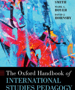 The Oxford Handbook of International Studies Pedagogy, 1st Edition eBook