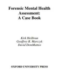 Forensic Mental Health Assessment: A Casebook eBook