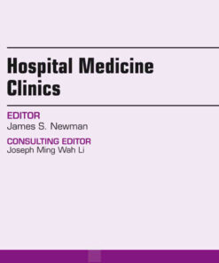 Volume 3, Issue 2, An Issue of Hospital Medicine Clinics eBook